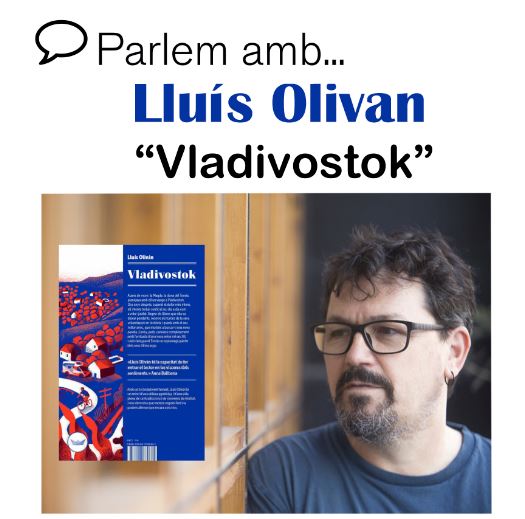 “VLADIVOSTOK” de Lluís Olivan