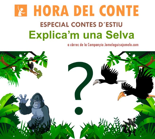 “Explica’m una Selva” a càrrec de Companyia Jomeloguisojomelo.com