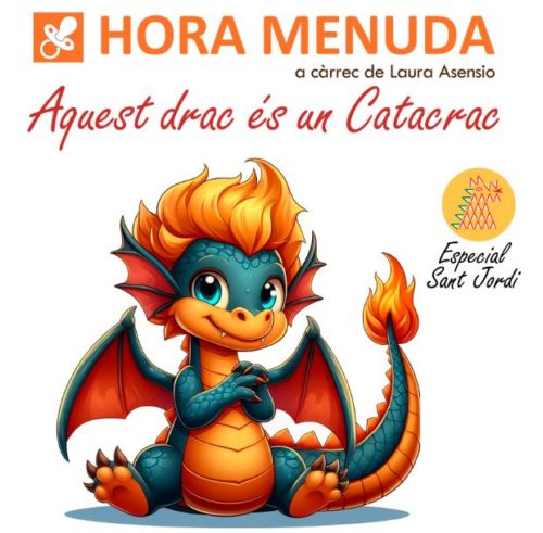 "Aquest drac és un Catacrac" a càrrec de Laura Asensio