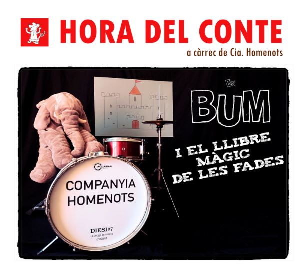 "En BUM i el Llibre màgic de les Fades" a càrrec de Homentos Cia.
