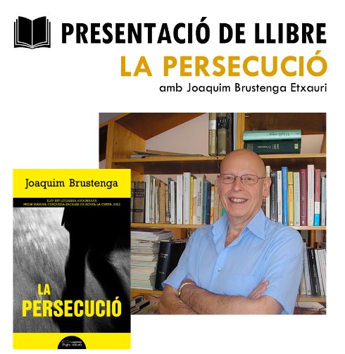 "La persecució" de Joaquim Brustenga Etxauri