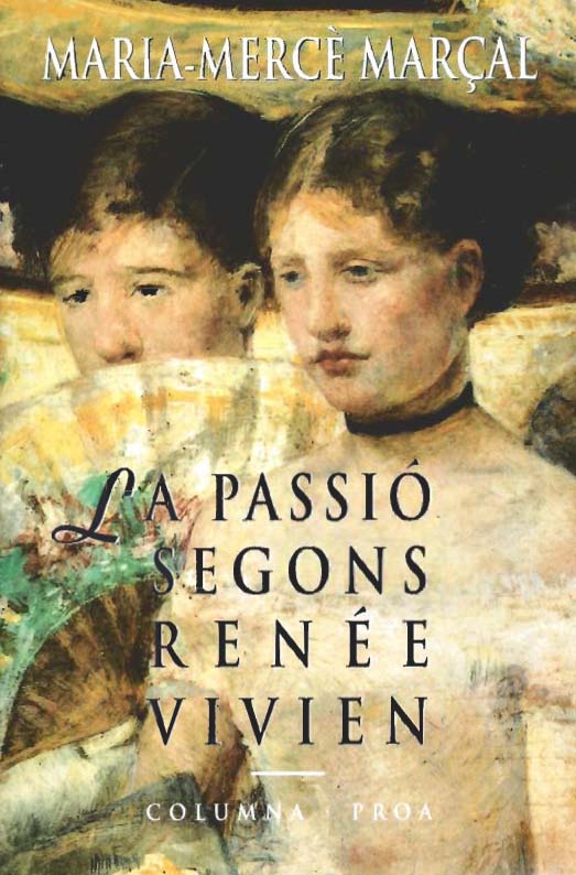 “La passió segons Renée Vivien” de Maria Mercè Marçal (Activitat en línia)